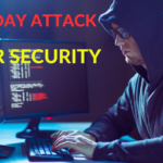 Understanding Zero-Day Attack Risks & Prevention in 21st Century